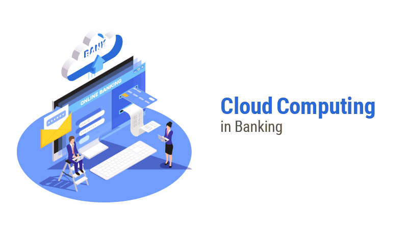 Cloud Computing in Banking