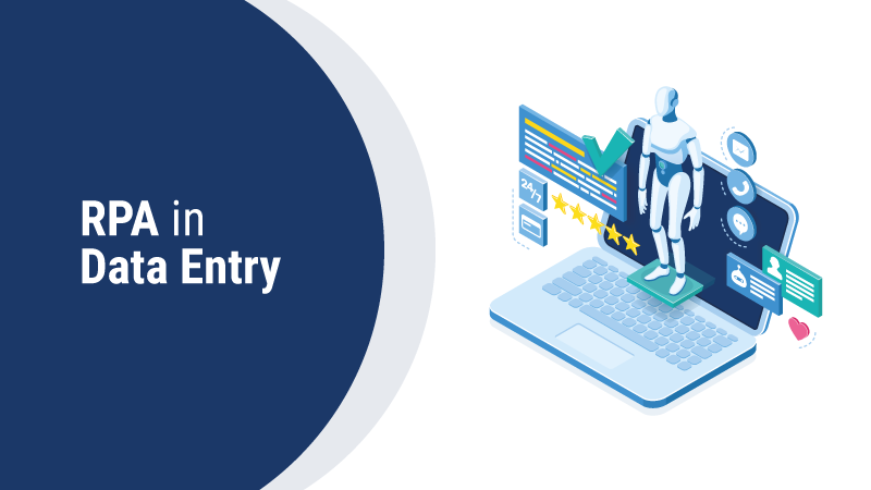 Robotic Process Automation in Data Entry